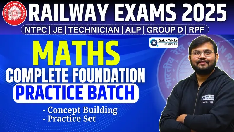 Railway Maths Foundation + (ATM) Complete Practice Batch