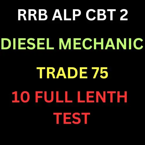 ALP CBT 2 (B) DIESEL MECHANIC TEST